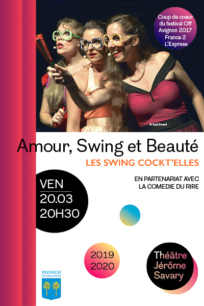 Affiche de la pièce "Amour, Swing et Beauté"