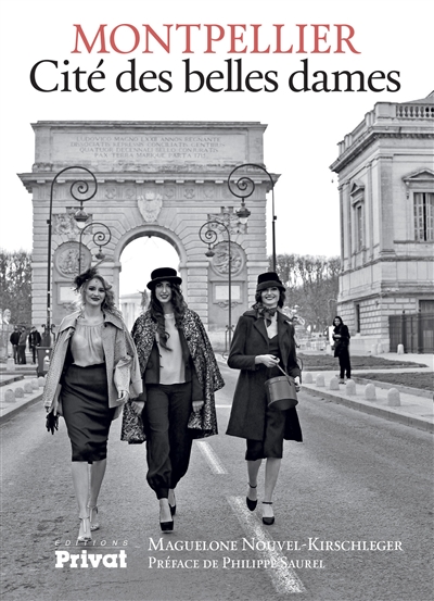 Couverture du livre "Montpellier, Cité des belles dames"