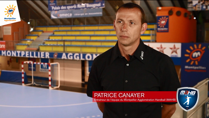Interview avec Patrice Canayer, entraîneur du Montpellier Agglomération Handball (MAHB)